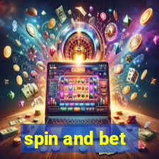 spin and bet