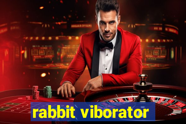 rabbit viborator