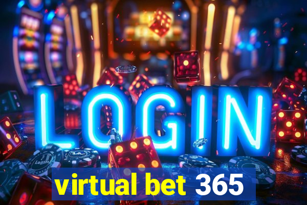 virtual bet 365