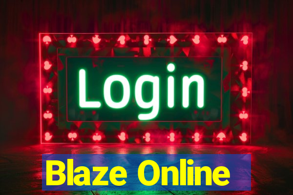 Blaze Online