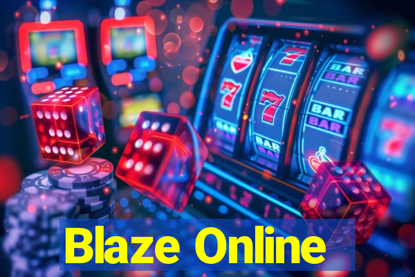 Blaze Online