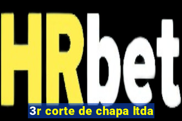 3r corte de chapa ltda