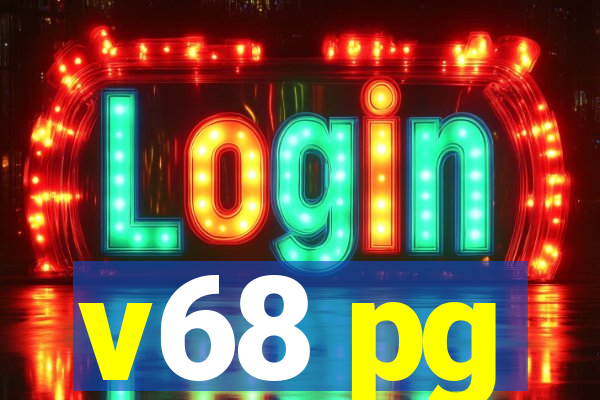 v68 pg