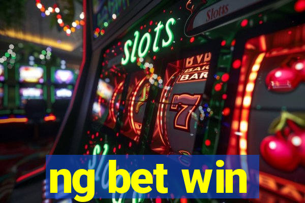 ng bet win