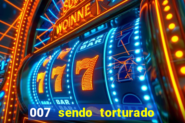 007 sendo torturado casino royale