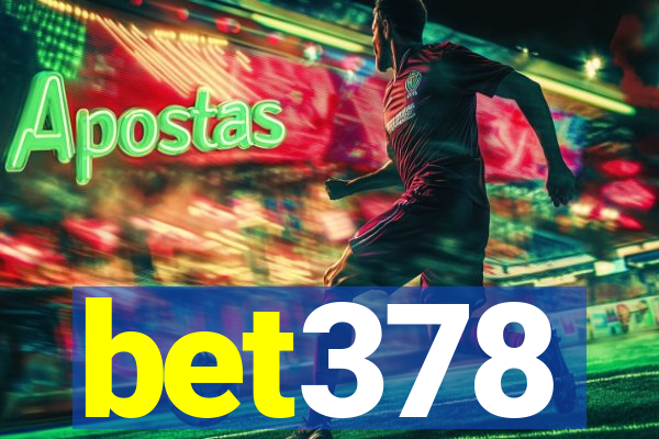 bet378