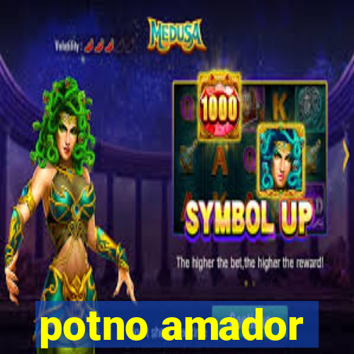 potno amador