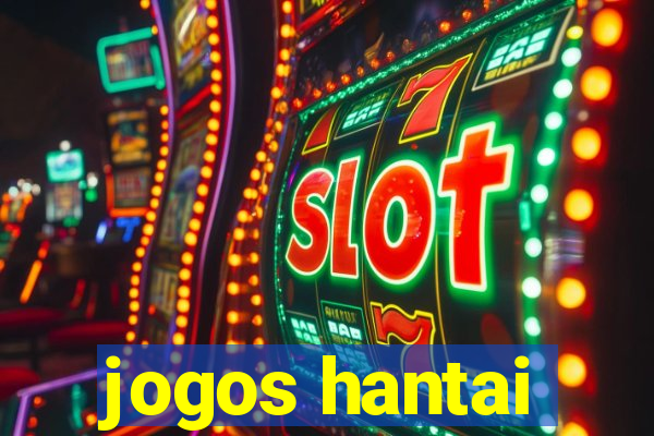 jogos hantai