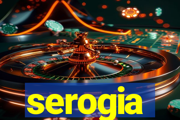 serogia