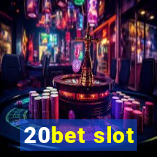 20bet slot