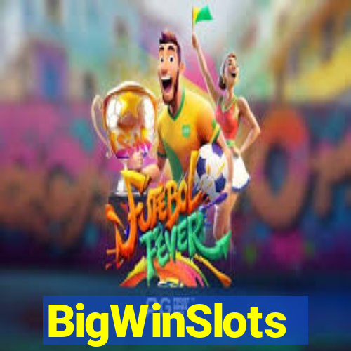 BigWinSlots