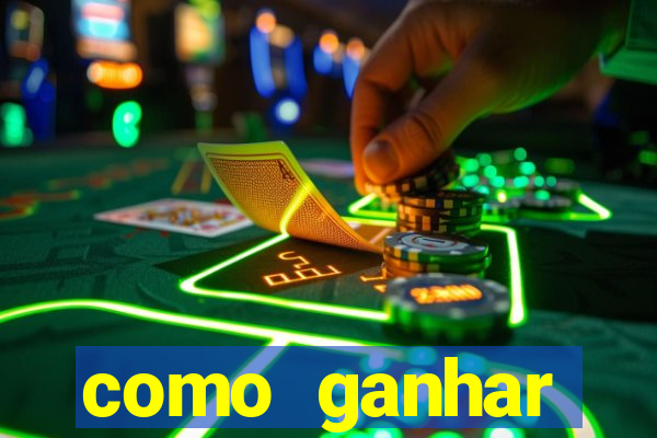 como ganhar dinheiro jogando joguinho