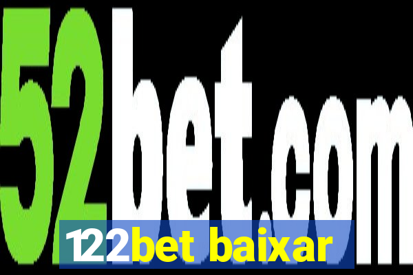 122bet baixar