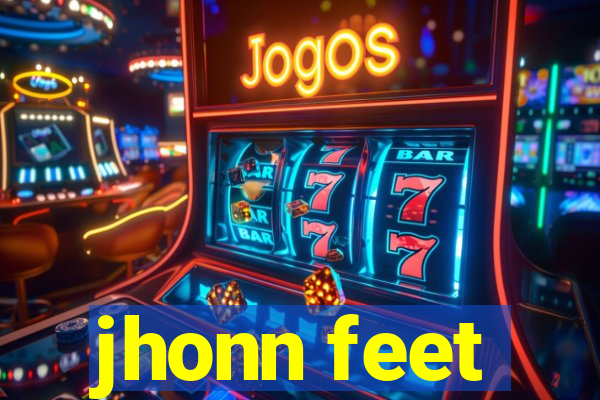 jhonn feet