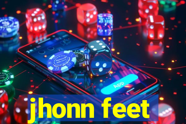 jhonn feet