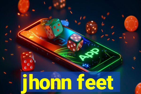 jhonn feet