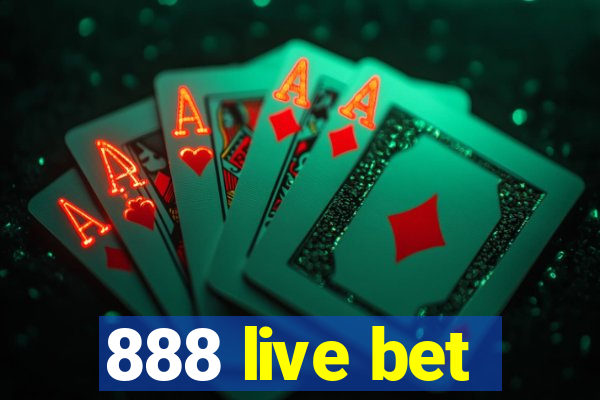 888 live bet