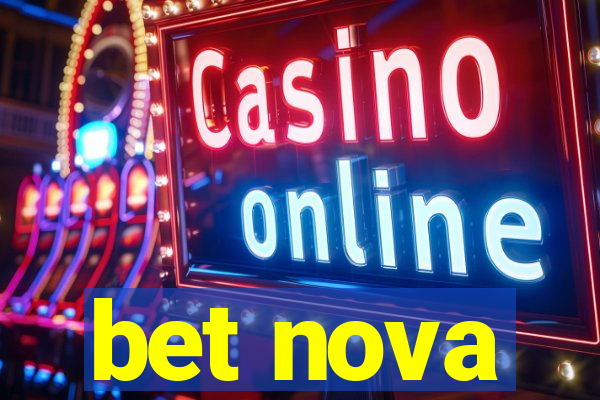 bet nova