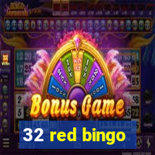 32 red bingo