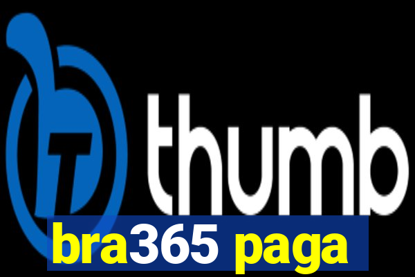 bra365 paga