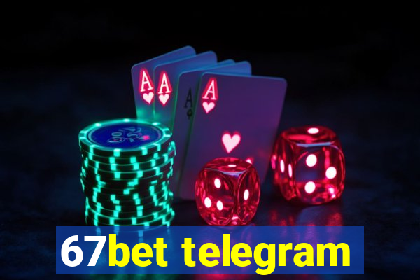 67bet telegram