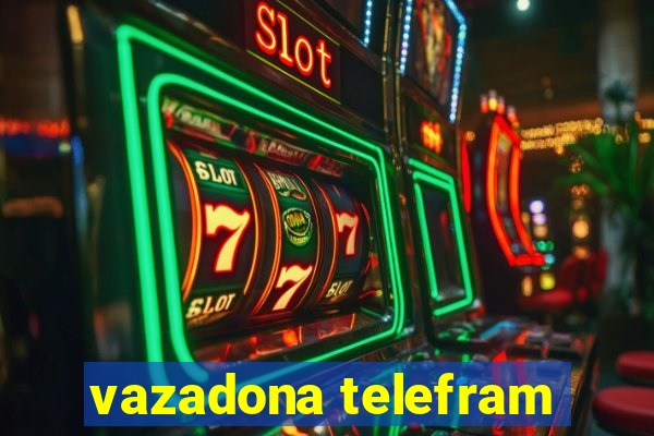 vazadona telefram