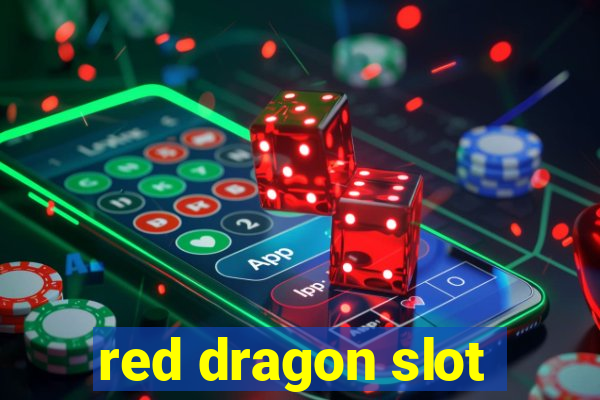 red dragon slot