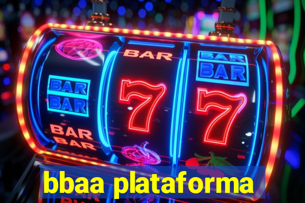 bbaa plataforma