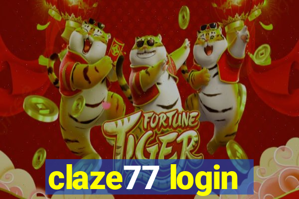 claze77 login