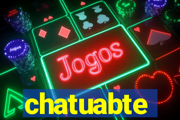 chatuabte