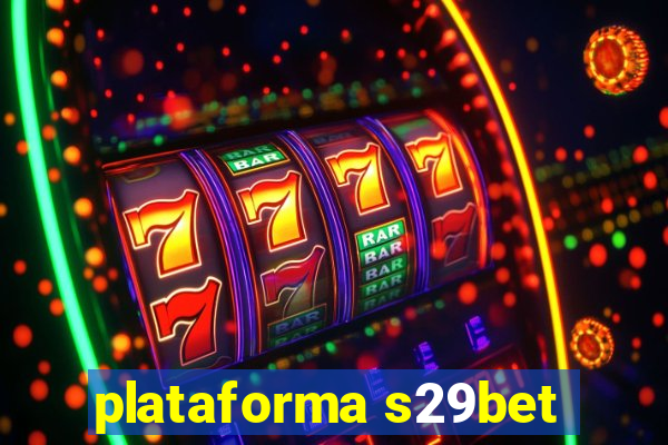 plataforma s29bet