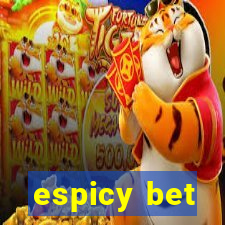 espicy bet