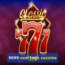 9099 com jogo cassino