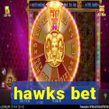 hawks bet