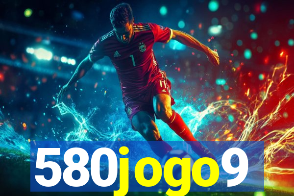 580jogo9