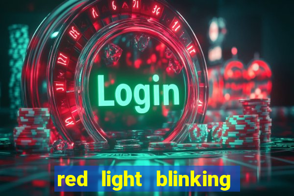 red light blinking igt s slot machine