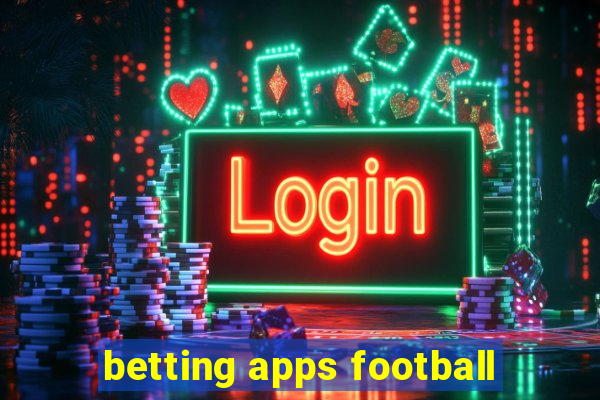 betting apps football