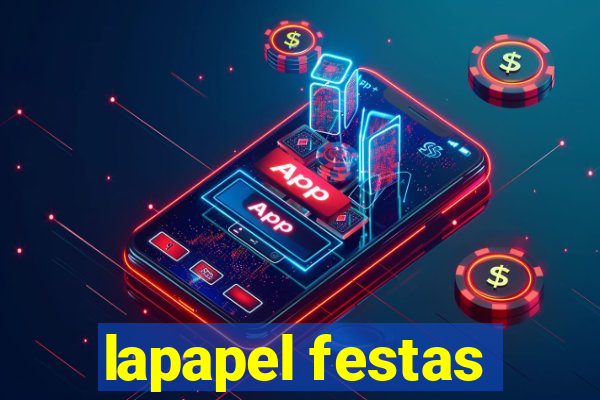 lapapel festas