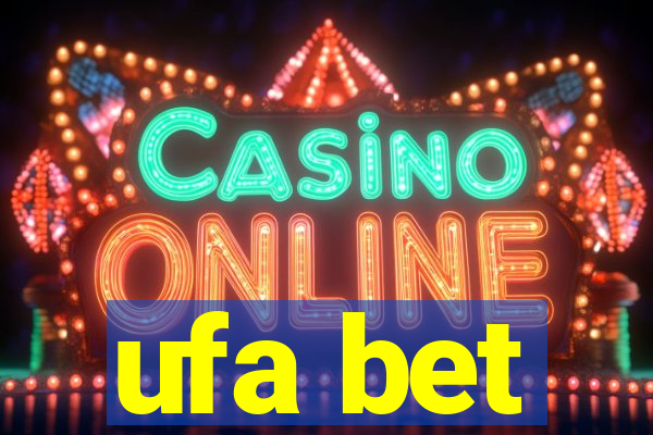 ufa bet