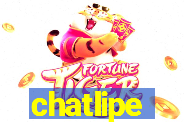 chatlipe