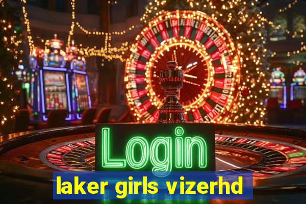 laker girls vizerhd