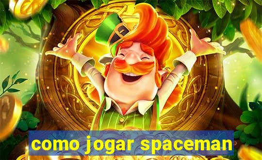 como jogar spaceman