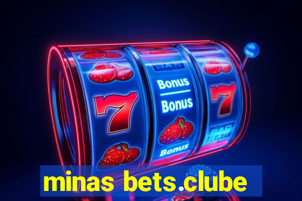 minas bets.clube