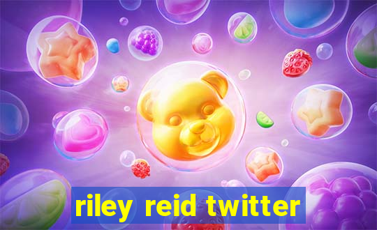 riley reid twitter