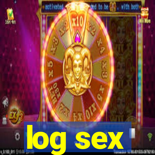 log sex