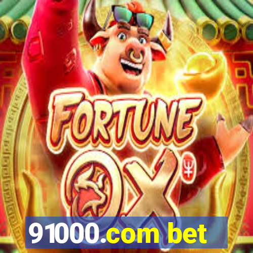 91000.com bet