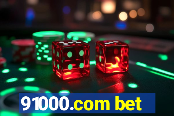 91000.com bet