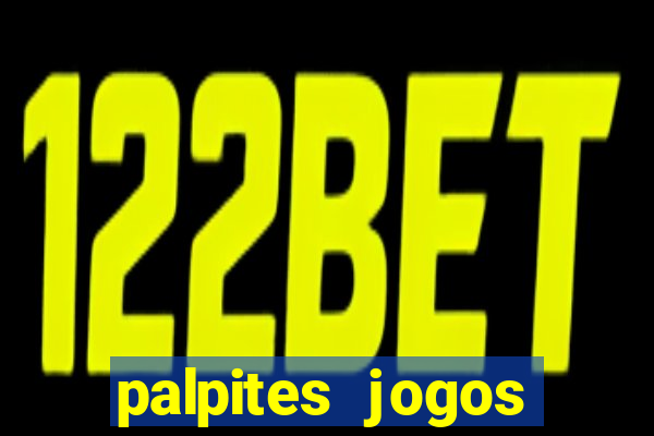 palpites jogos quarta feira