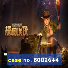 case no. 8002644