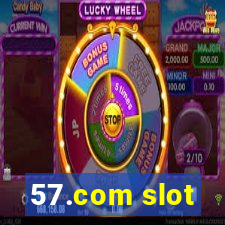 57.com slot